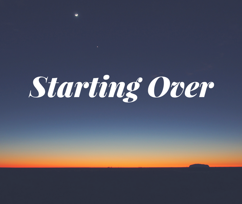 Starting Over – Transition